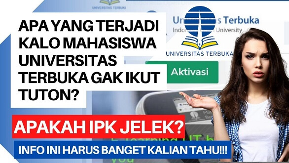 Apa yang terjadi kalo Mahasiswa Universitas Terbuka gak ikut Tuton?